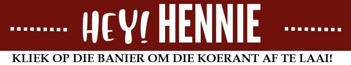Hey Hennie! Weergawe 2024